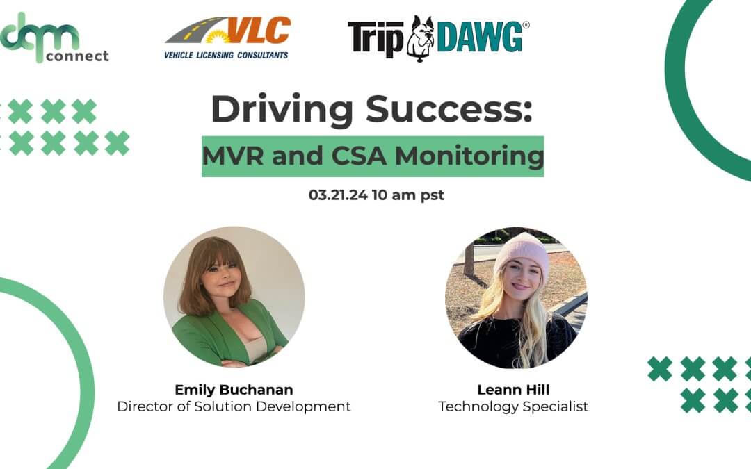 Driving Success: MVR and CSA Monitoring
